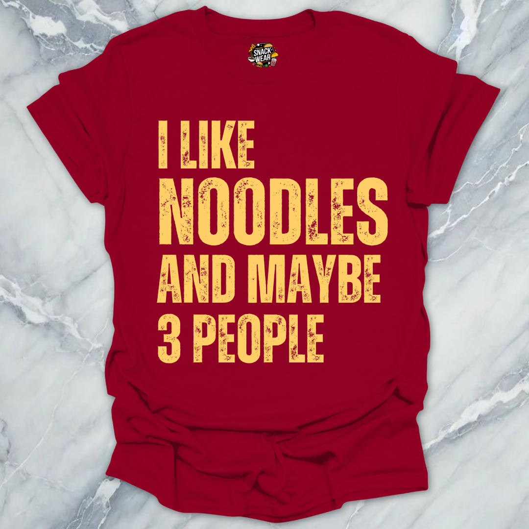 Noodles & Few People T-Shirt