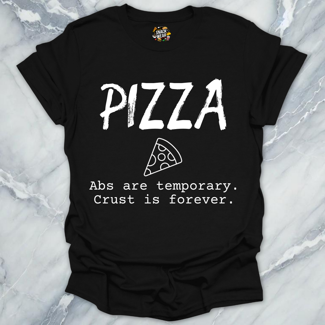 Pizza Over Abs T-Shirt