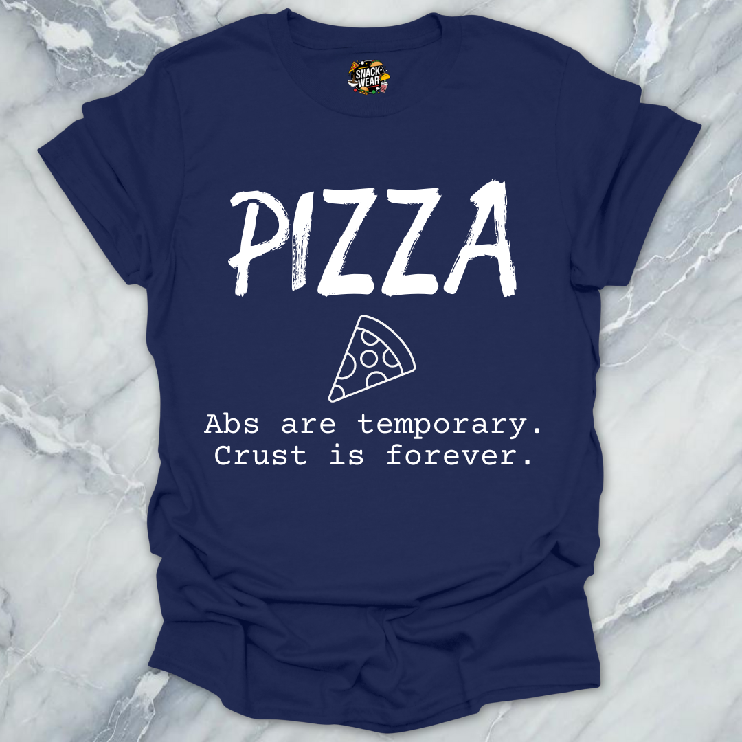 Pizza Over Abs T-Shirt