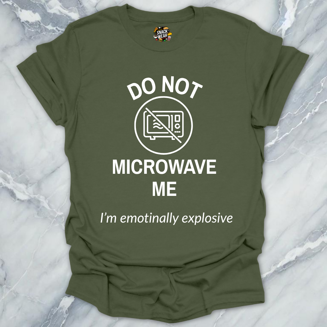 Do Not Microwave Me T-Shirt