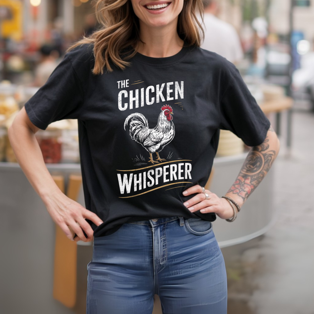 Chicken Whisperer Farm Life T-Shirt