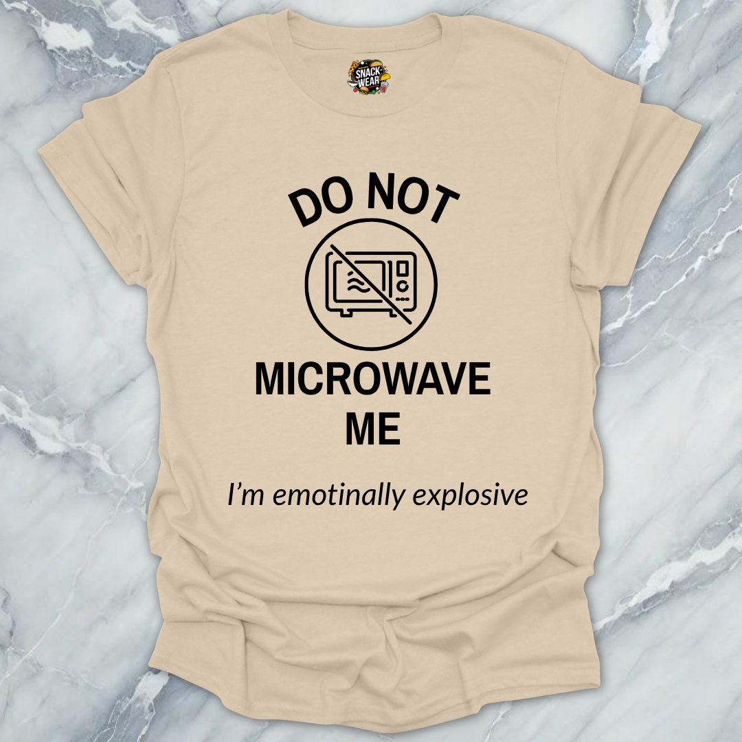 Do Not Microwave Me T-Shirt