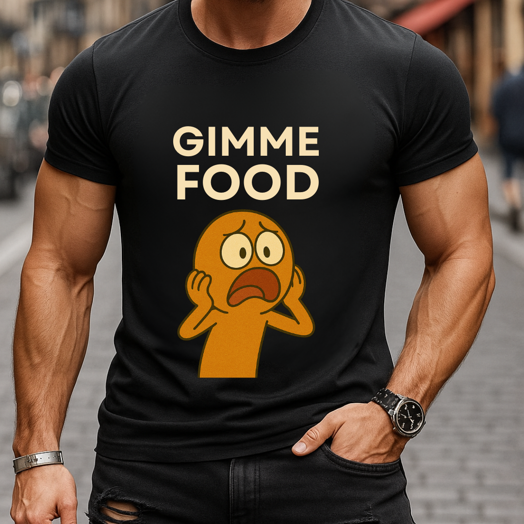 GIMME FOOD T-Shirt