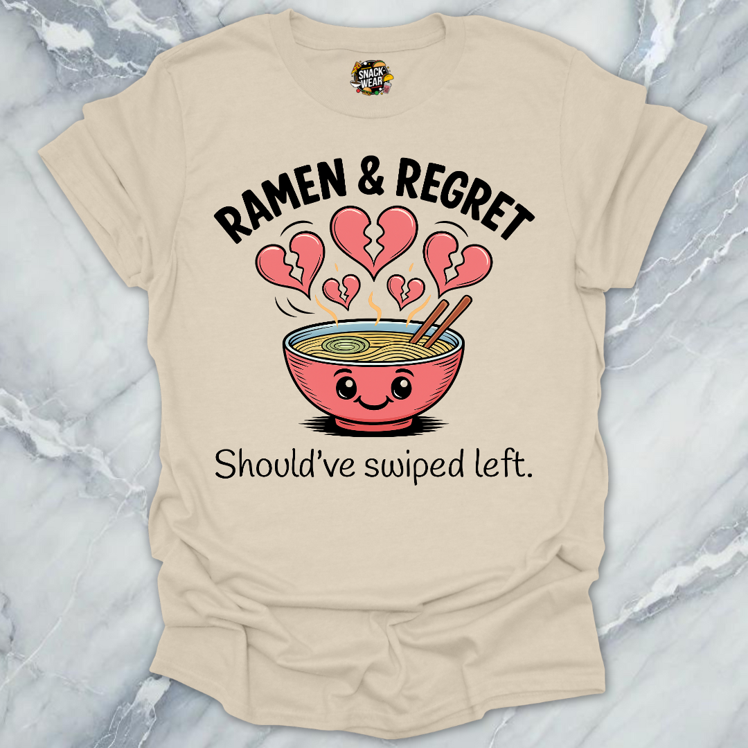 Ramen & Regret Funny Foodie Breakup T-Shirt