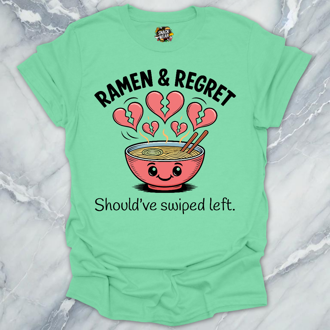 Ramen & Regret Funny Foodie Breakup T-Shirt