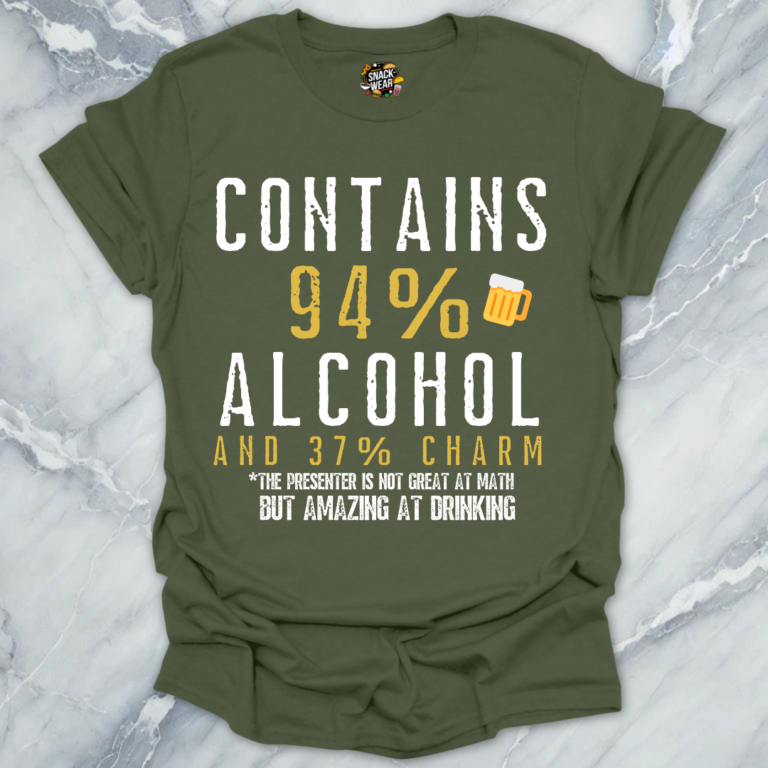 Contains 94% Alcohol and 37% Charm T-Shirt