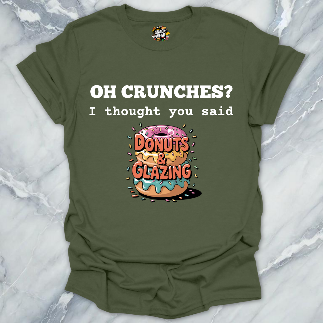 Donuts Over Crunches T-Shirt