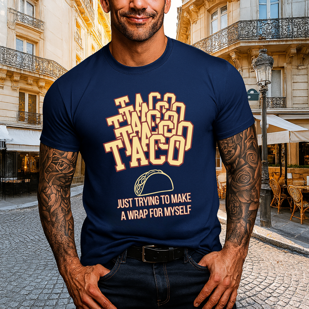 Taco Wrap for Myself T-Shirt