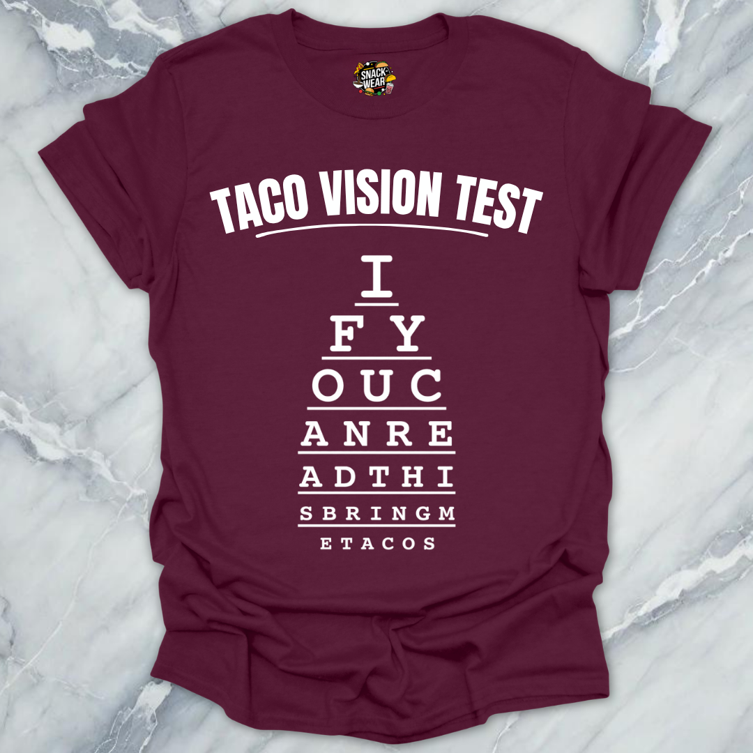 Taco Vision Test T-Shirt