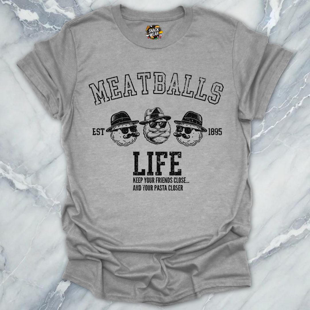 Meatballs Life Pasta Wise Guy