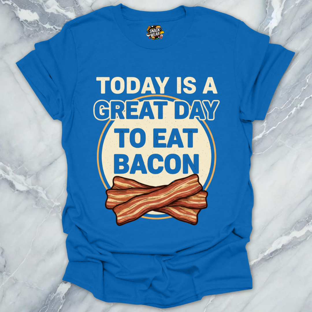 Best Day For Bacon T-Shirt