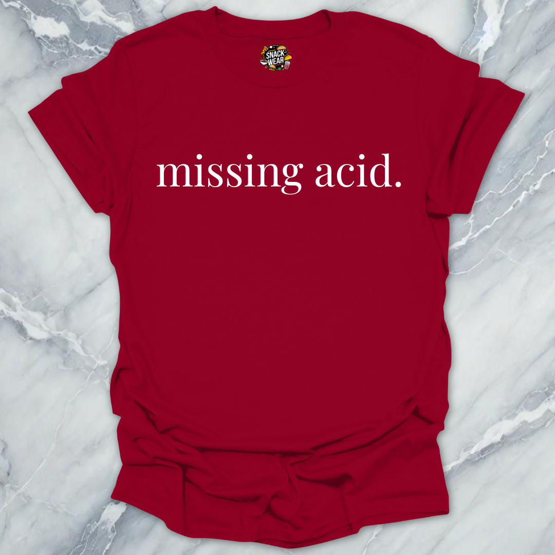 Missing Acid Cooking T-Shirt