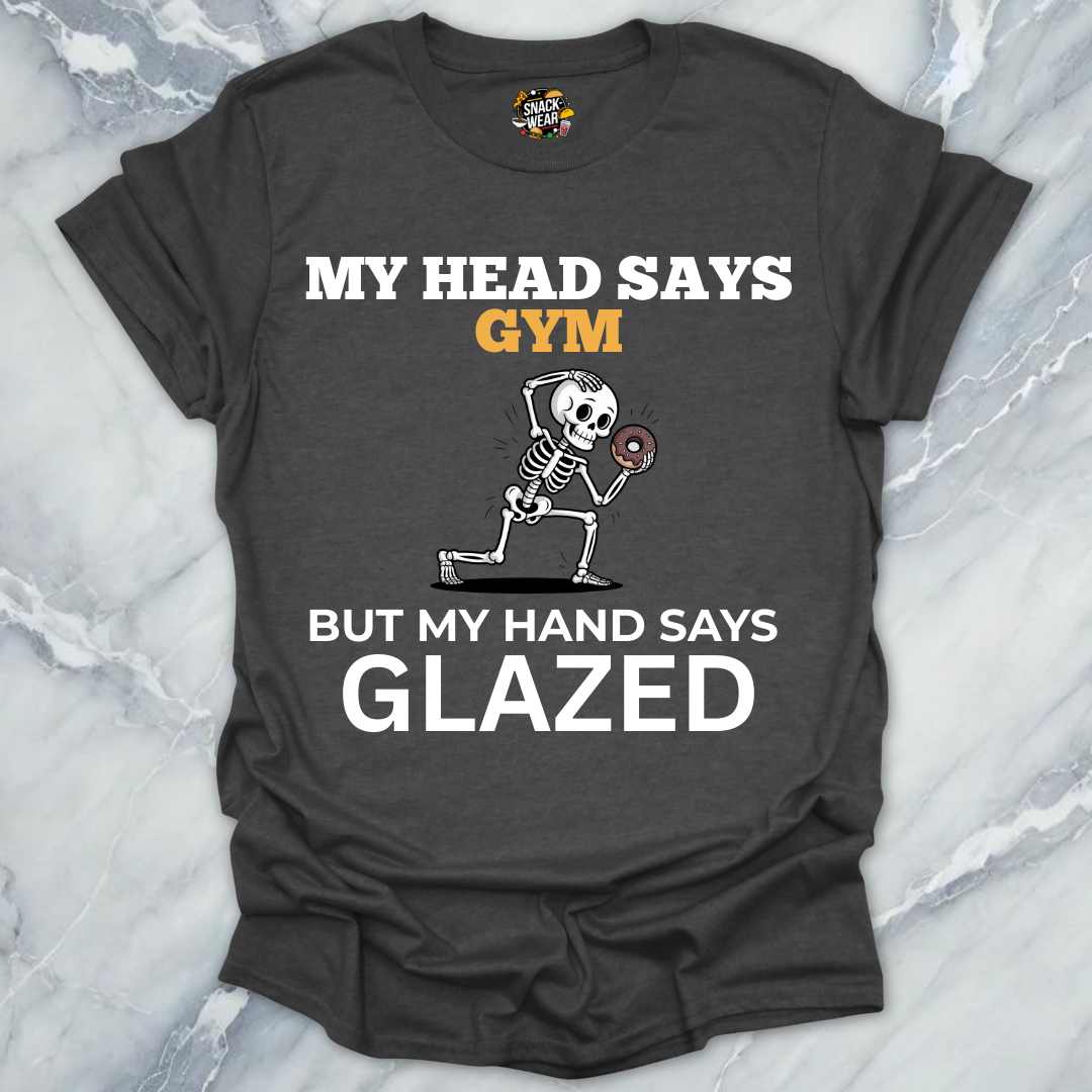 Head Says Gym Glazed T-Shirt