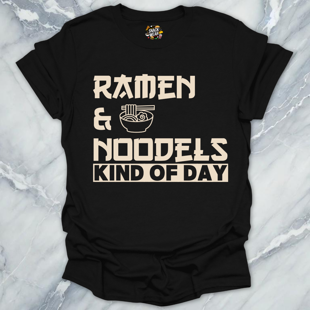 Ramen & Noodles Kind of Day T-Shirt