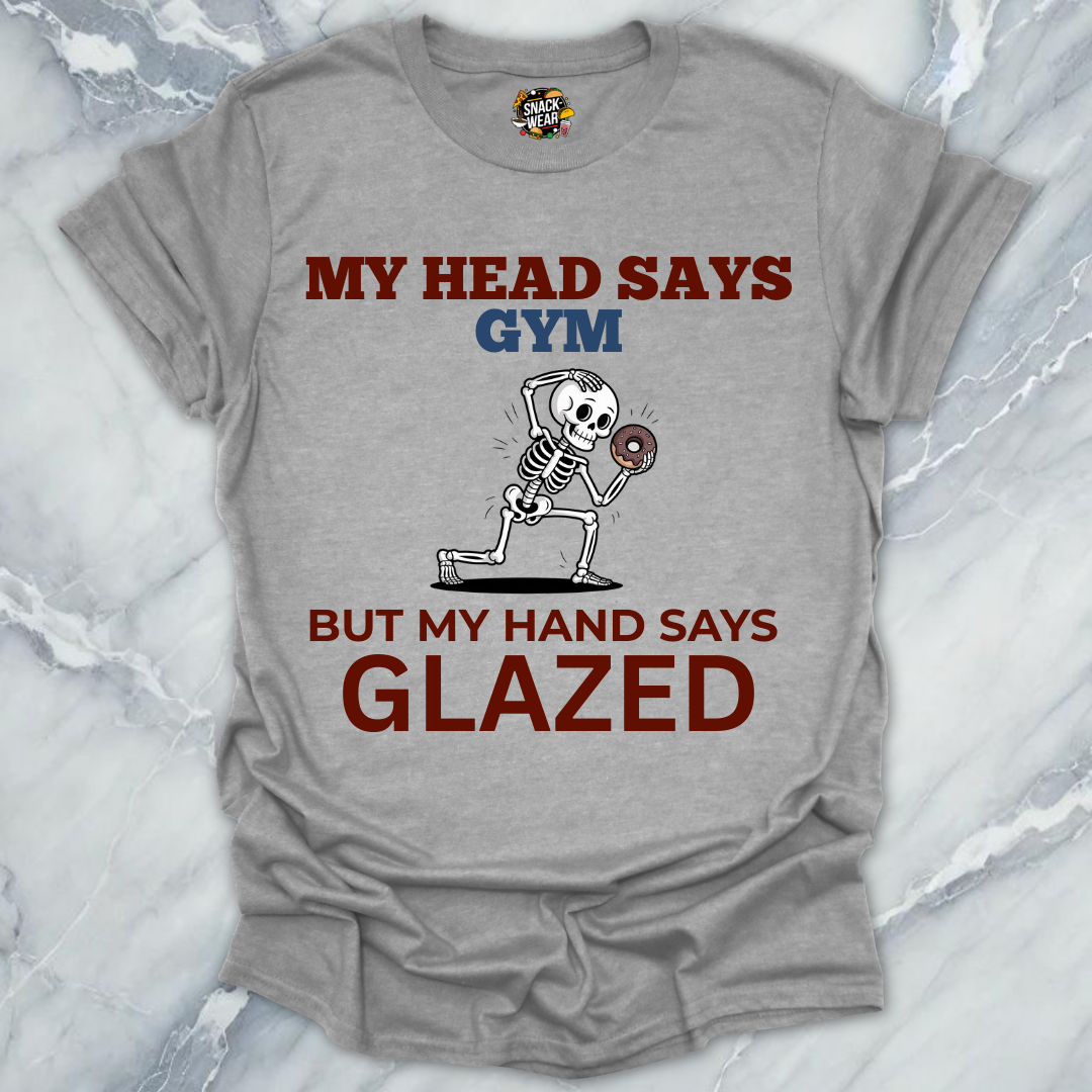 Head Says Gym Glazed T-Shirt