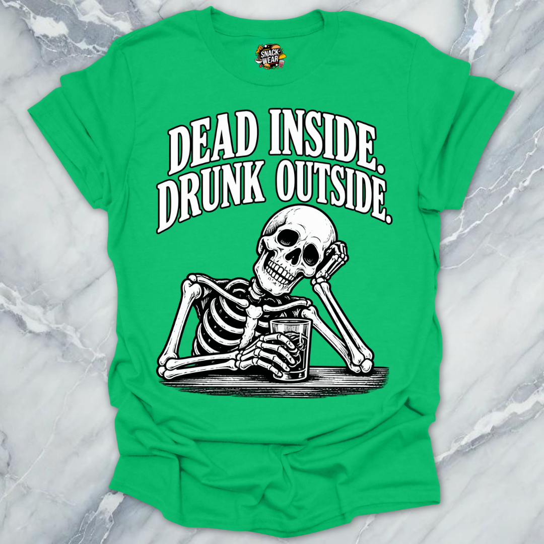 Dead Inside Drunk Outside Bar Shirt