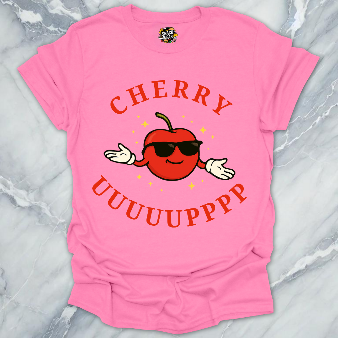 Cherry Uuuuupppp T-Shirt