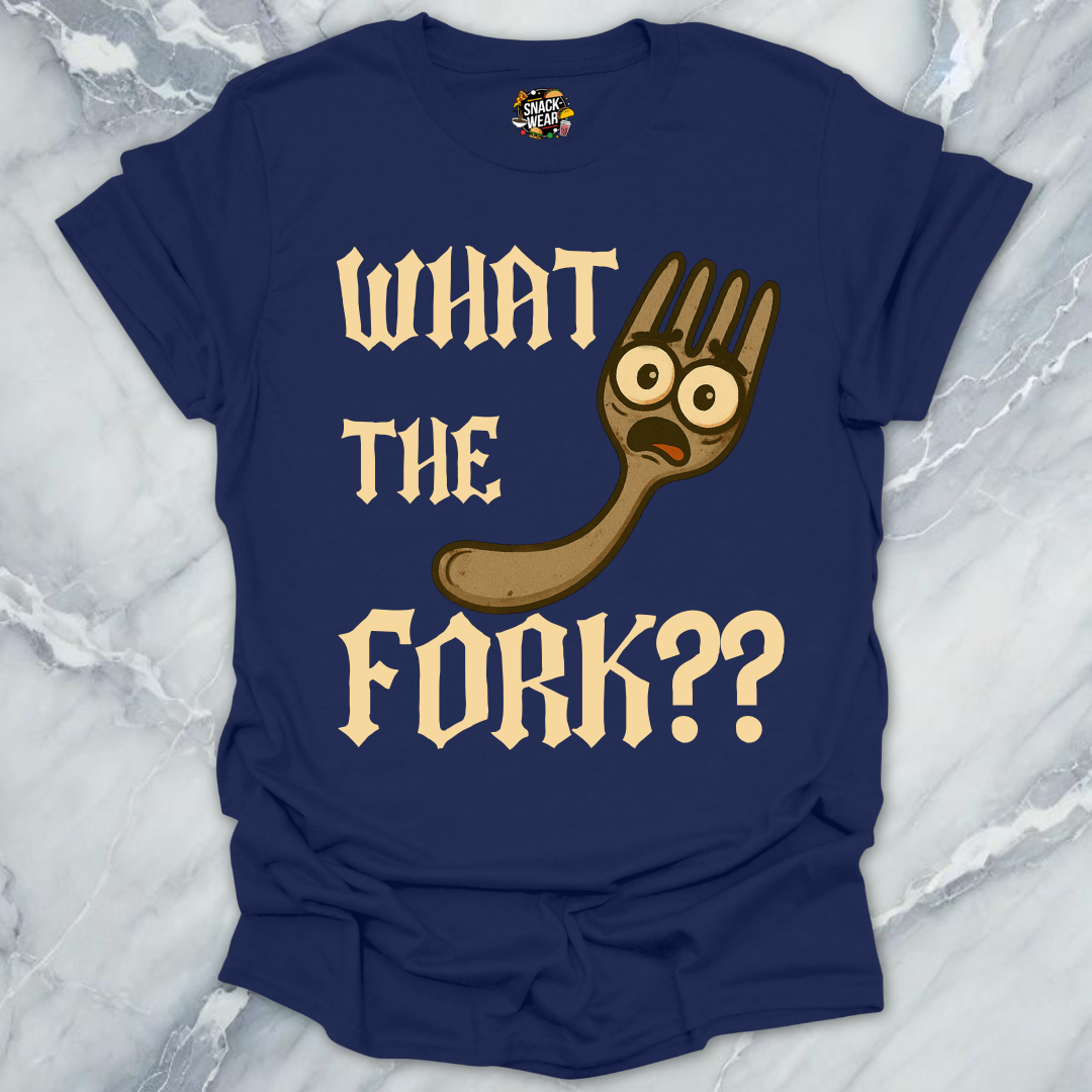 What The Fork?? T-Shirt