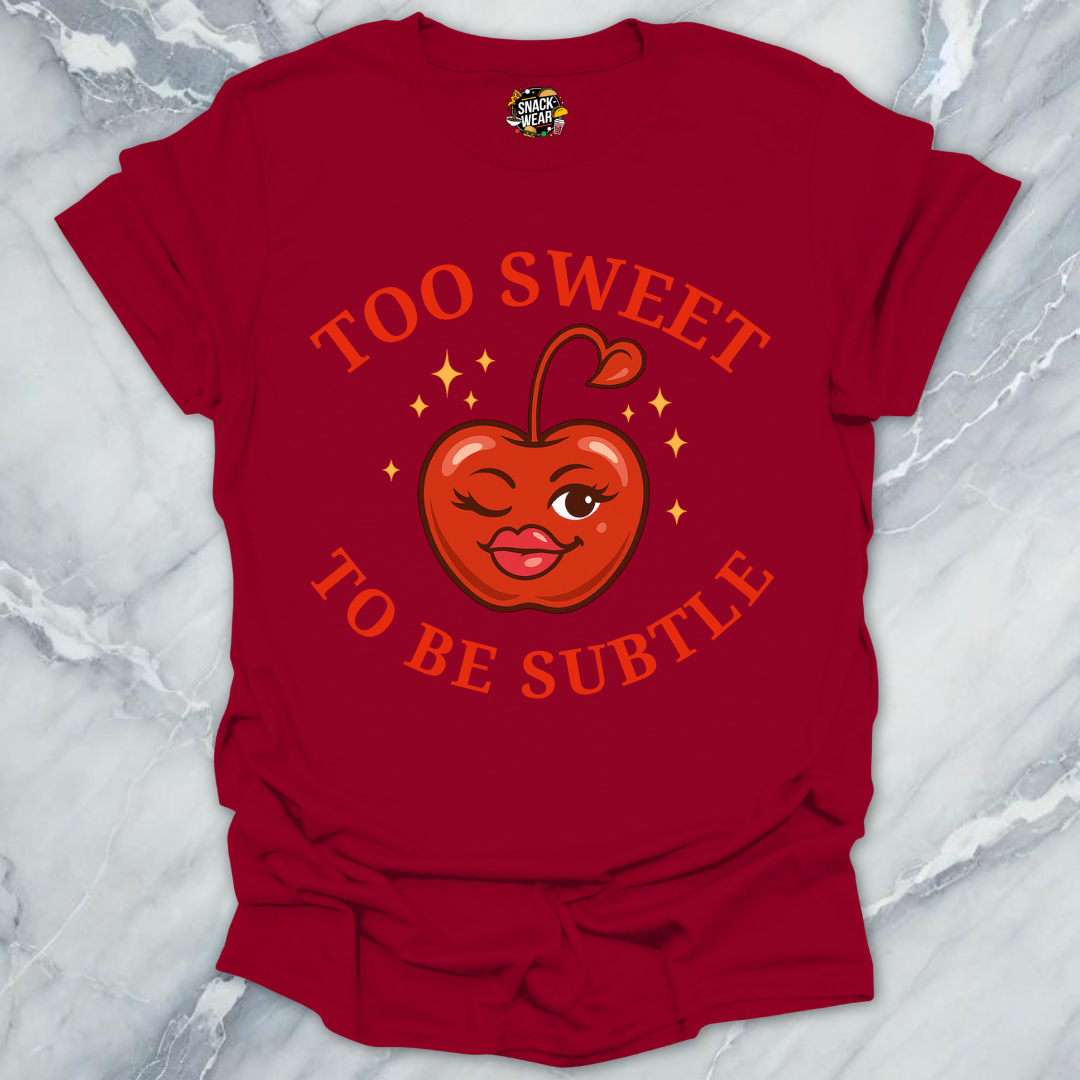 Too Sweet to Be Subtle Cherry Style T-Shirt