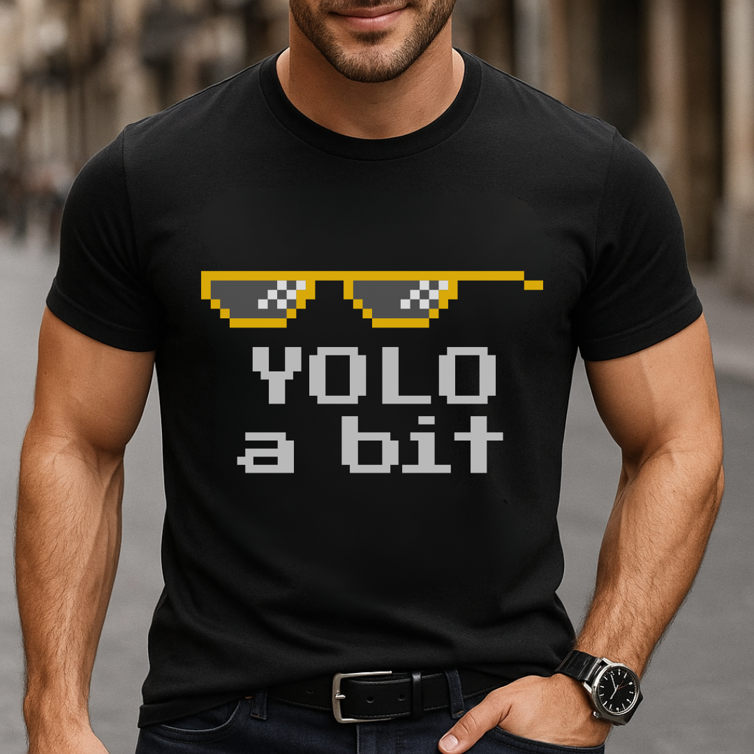 YOLO a bit T-Shirt