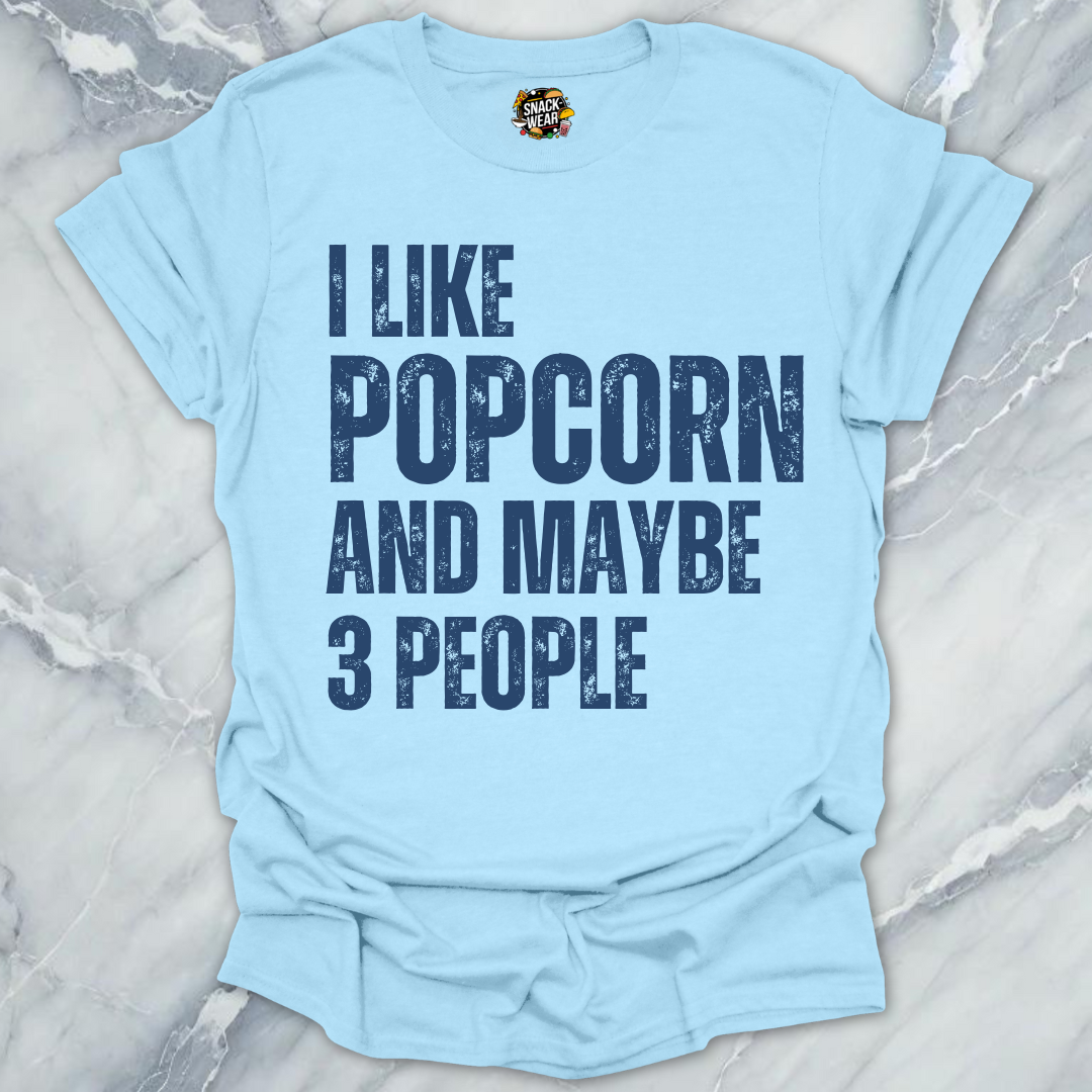 Popcorn & few People T-Shirt
