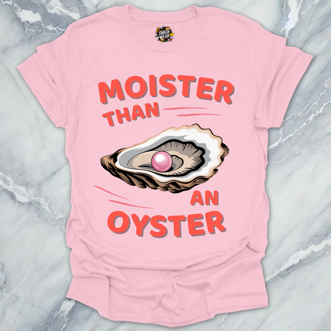 Moister Oyster T-Shirt