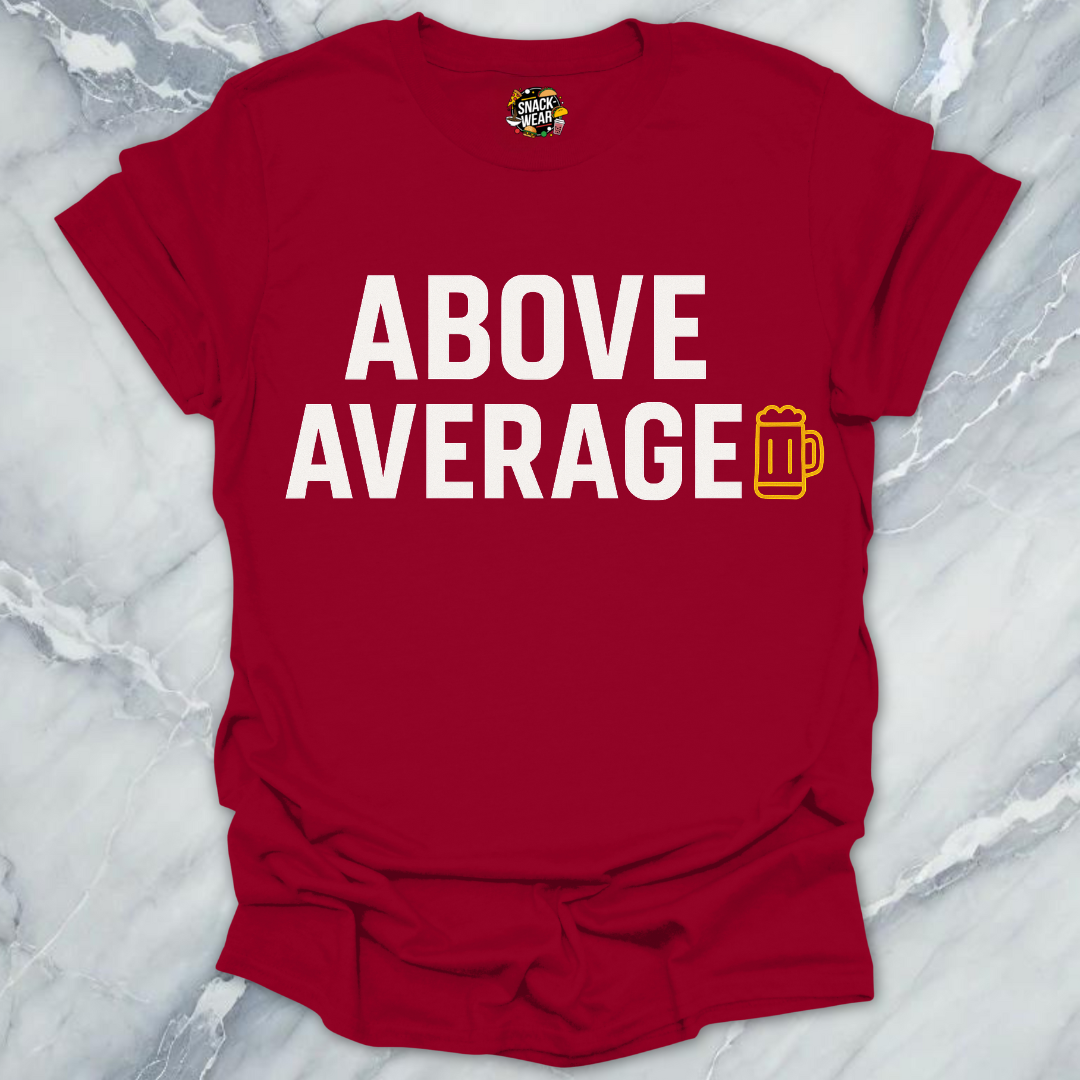 Above Average Beer T-Shirt