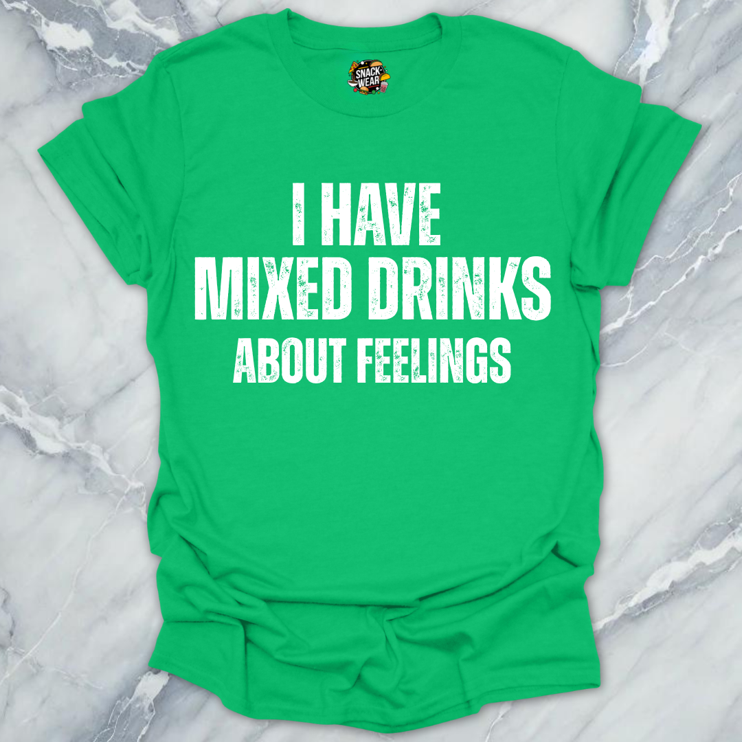 Mixed Drinks Feelings T-Shirt