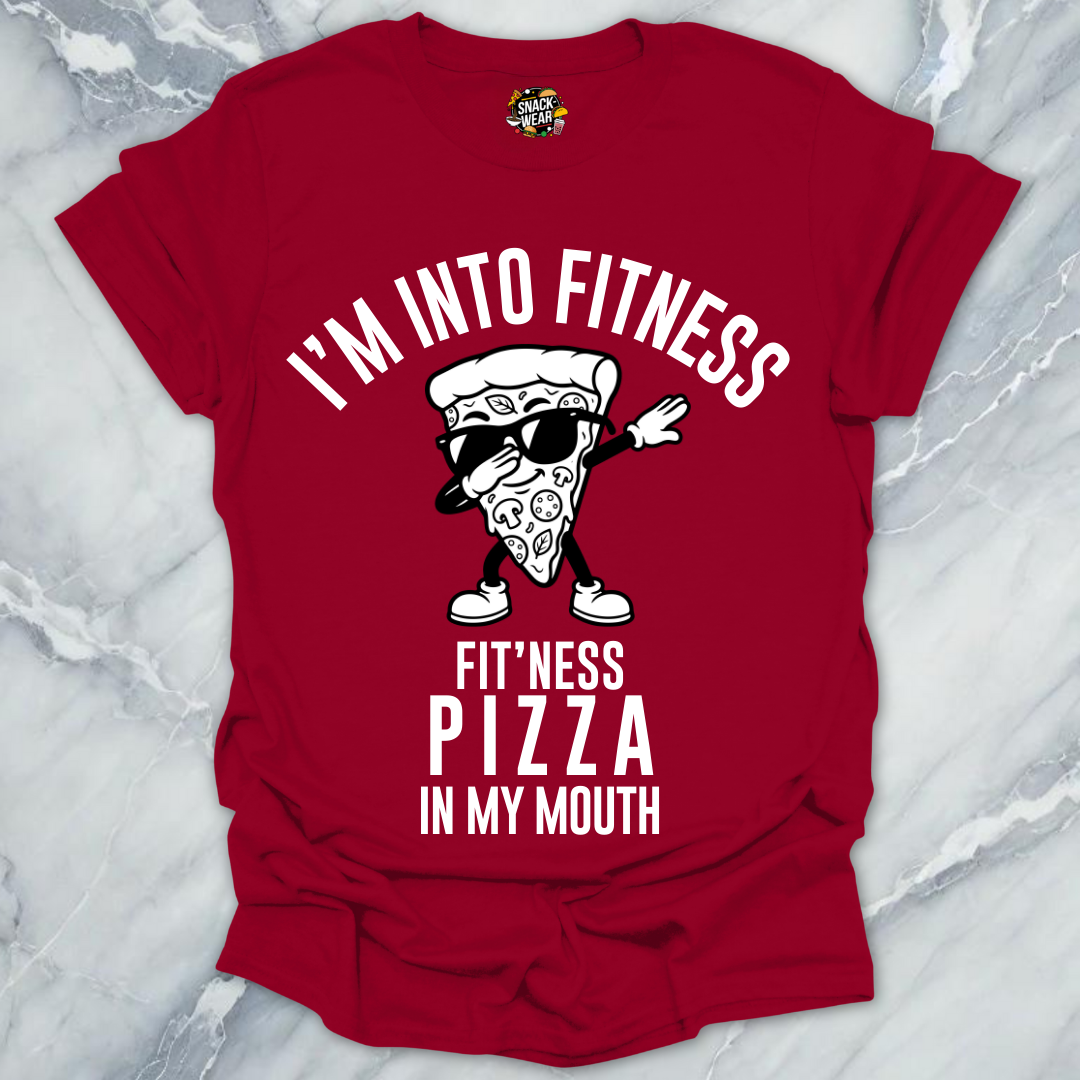 Fitness Pizza In My MouthT-Shirt