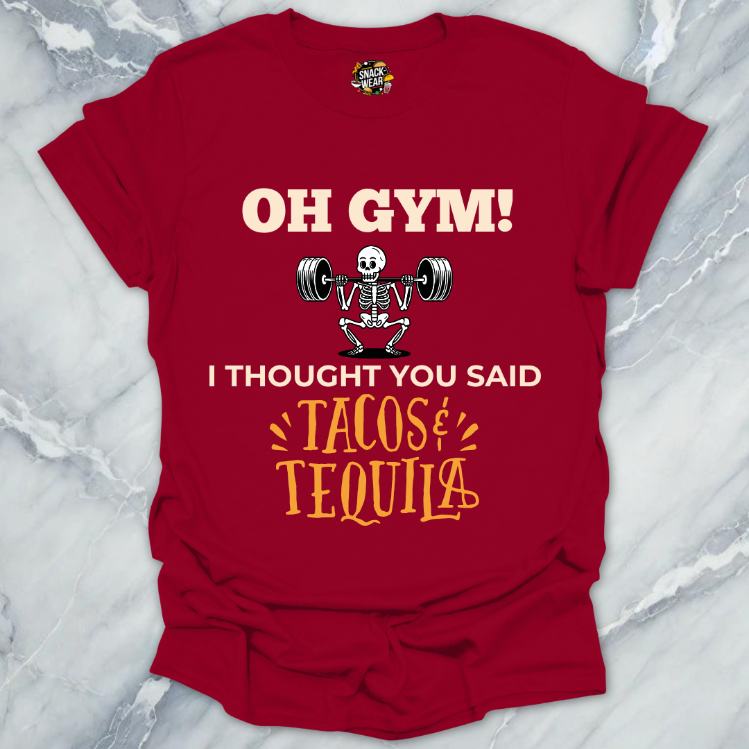 Gym Tacos & Tequila Day T-Shirt
