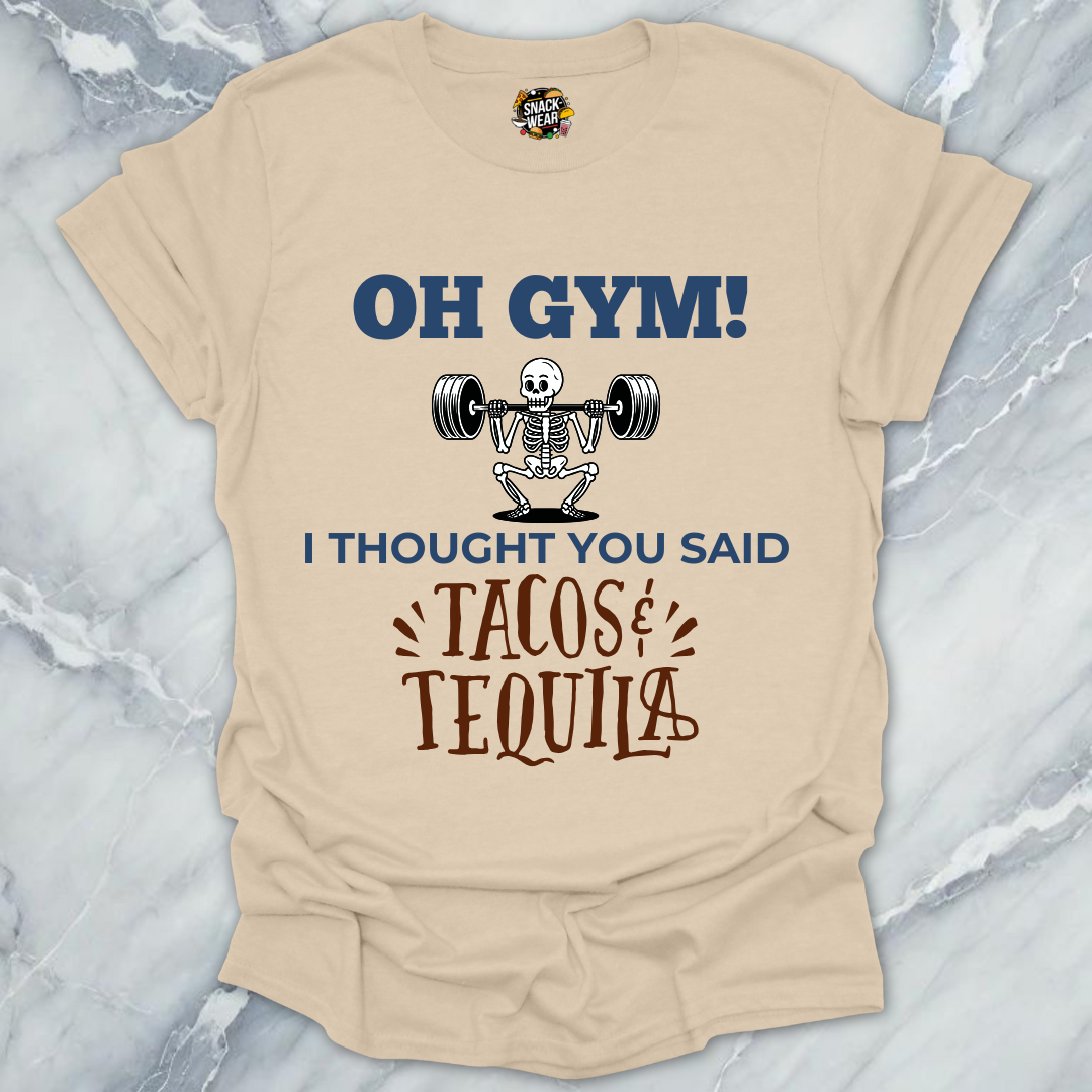 Gym Tacos & Tequila Day T-Shirt