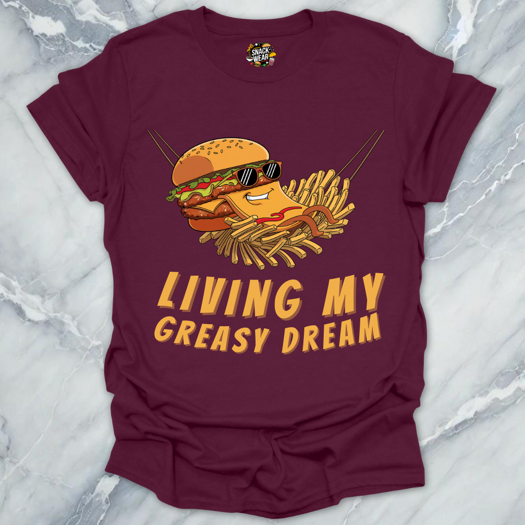 Living My Greasy Dream T-Shirt