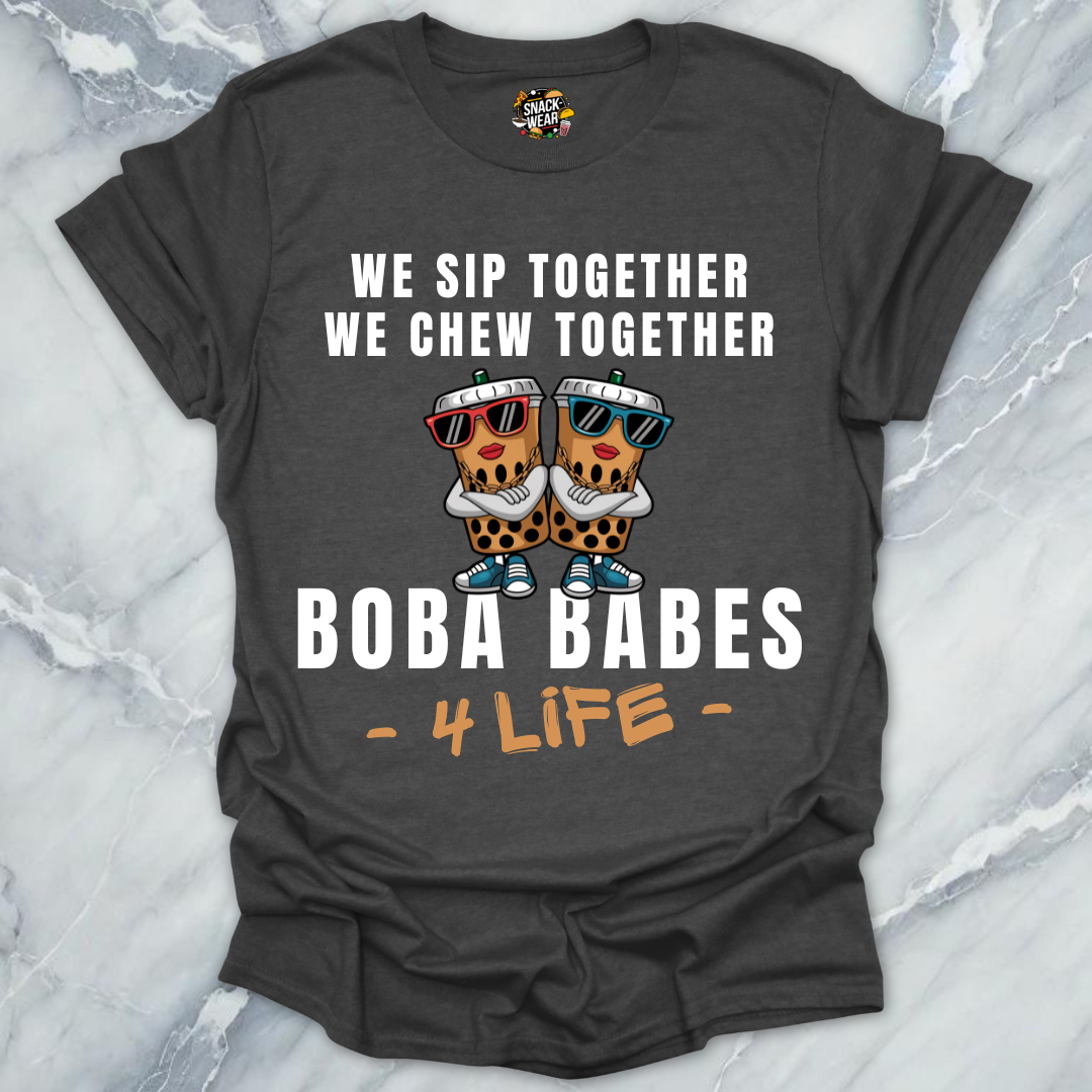 Boba Babes 4 Life T-Shirt