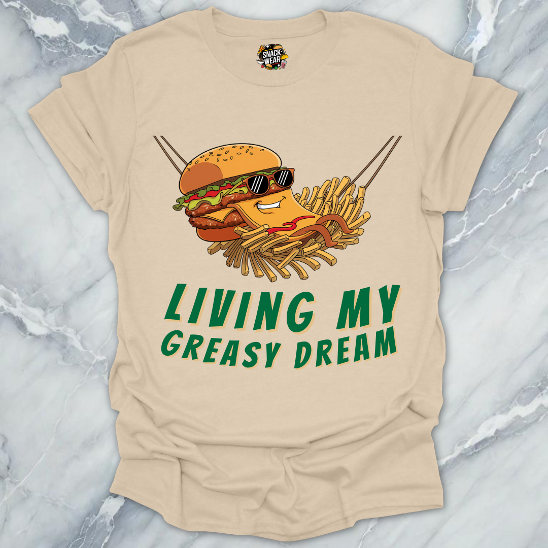 Living My Greasy Dream T-Shirt