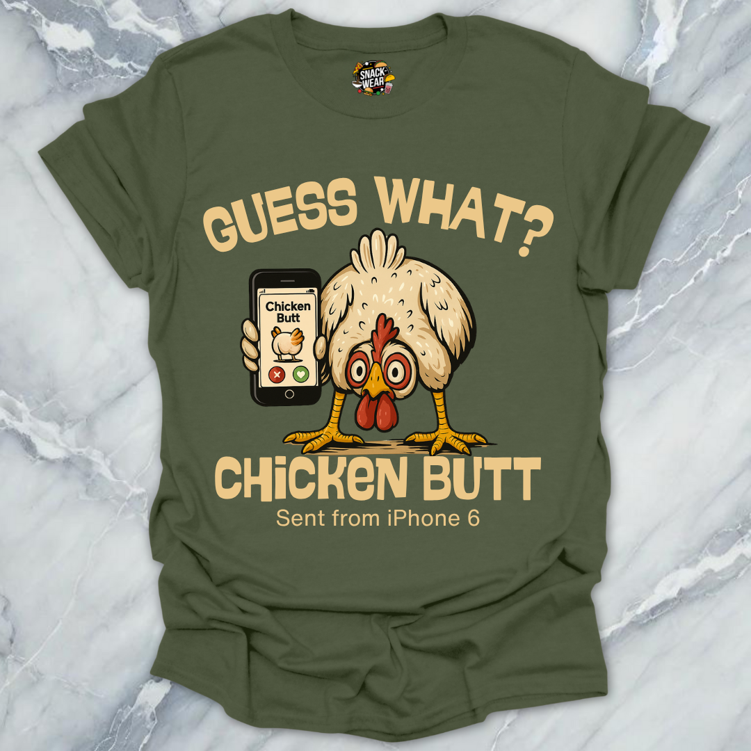 Guess What? Chicken Butt - Swipe Edition T-Shirt