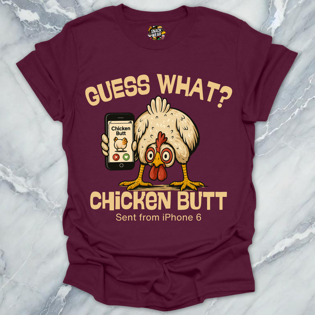 Guess What? Chicken Butt - Swipe Edition T-Shirt
