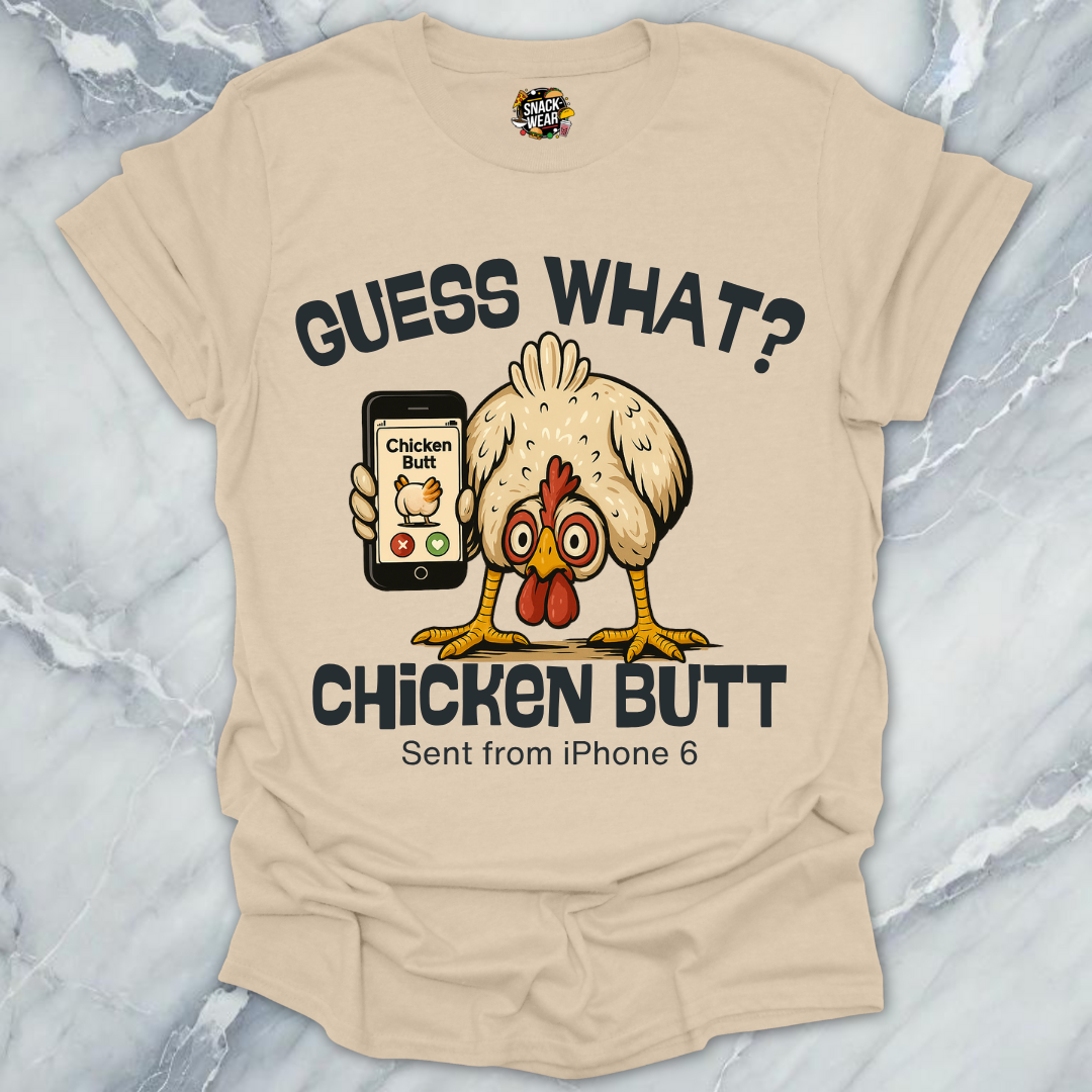 Guess What? Chicken Butt - Swipe Edition T-Shirt