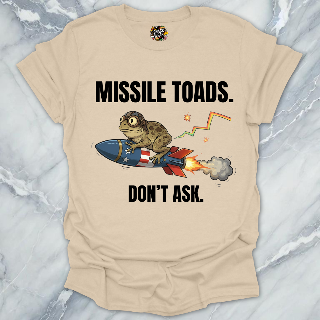 Missile Toad Dont Ask T-Shirt