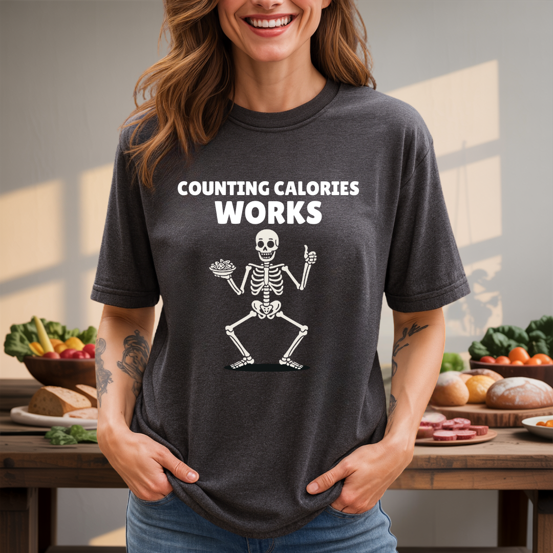 Counting Calories Works T-Shirt