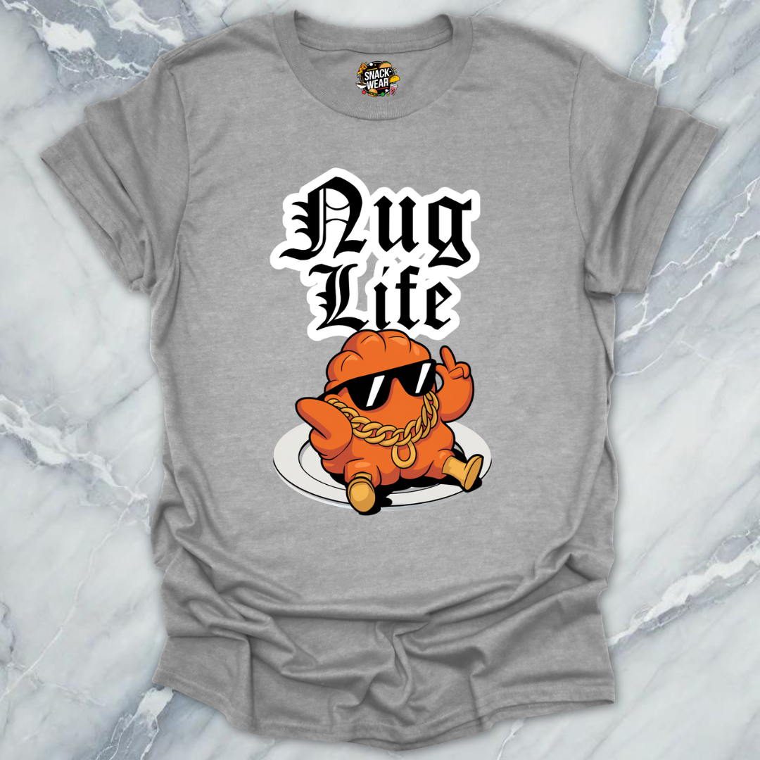 Nug Life Forever T-Shirt
