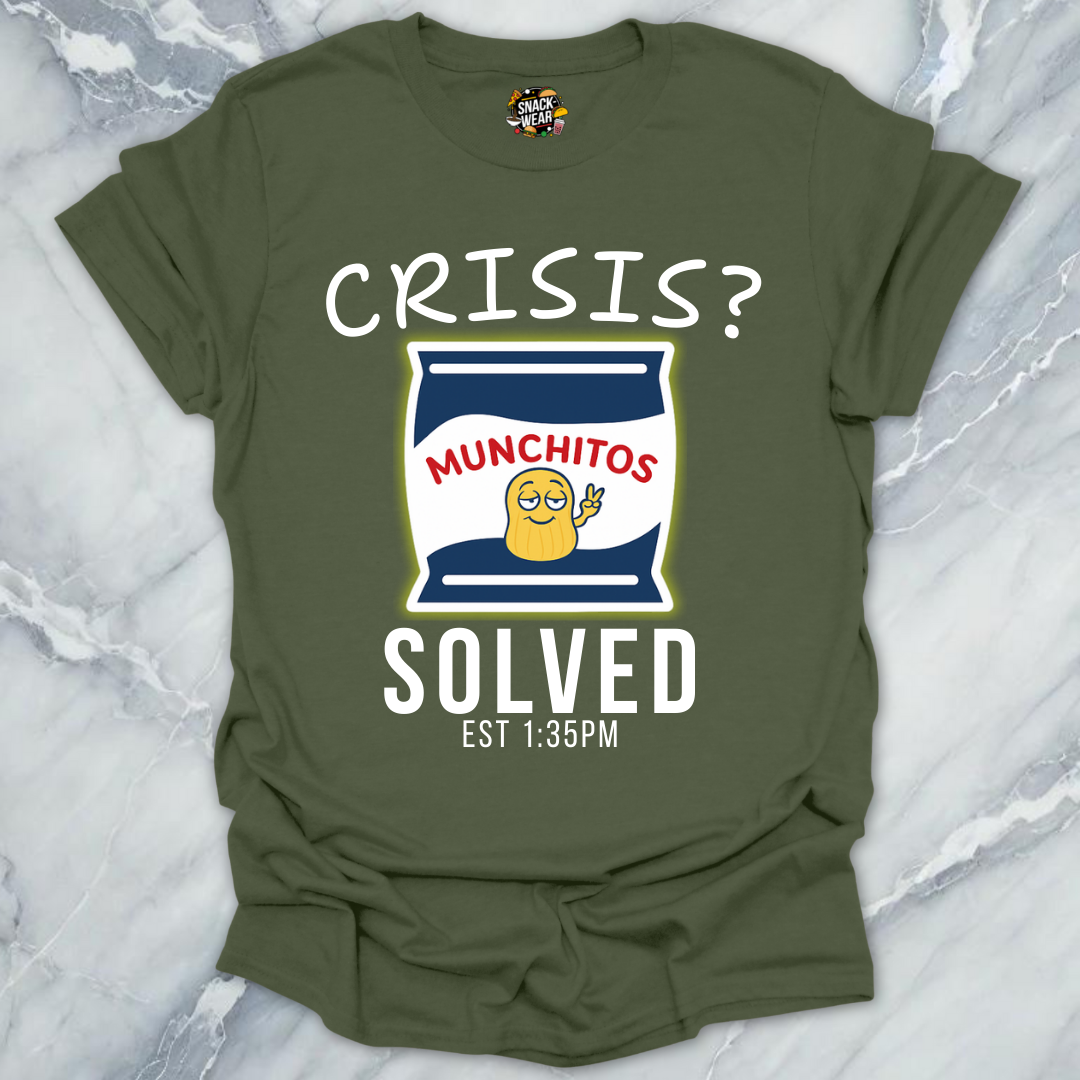 Crisis? Solved. Munchitos Snack! T-Shirt