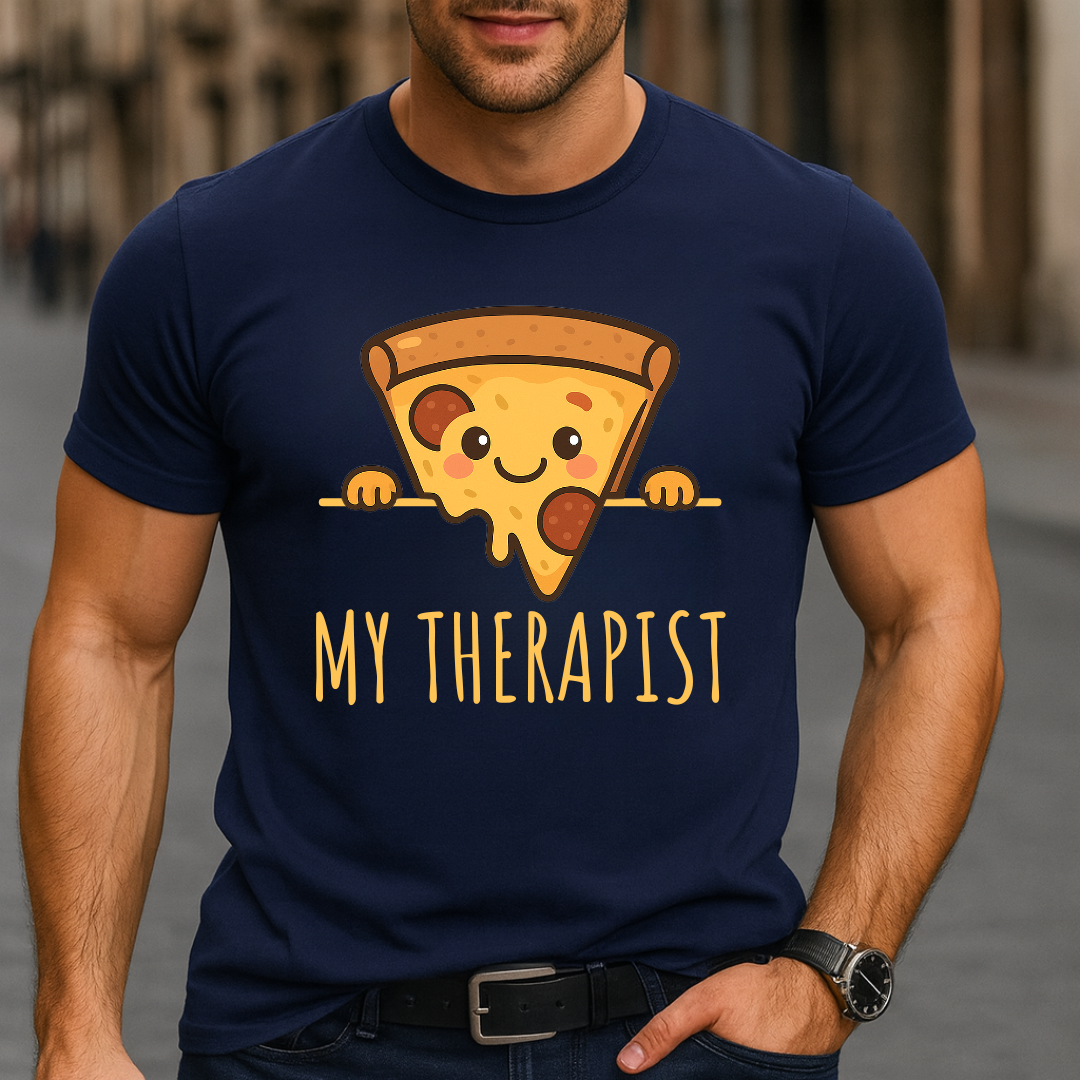 My Therapist Pizza T-Shirt