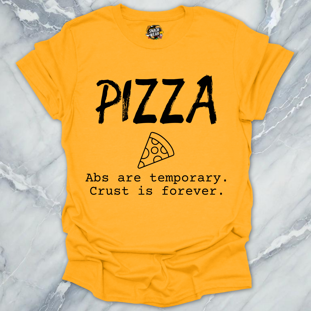 Pizza Over Abs T-Shirt