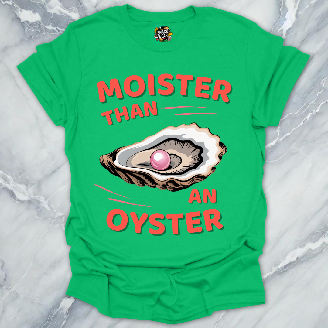 Moister Oyster T-Shirt