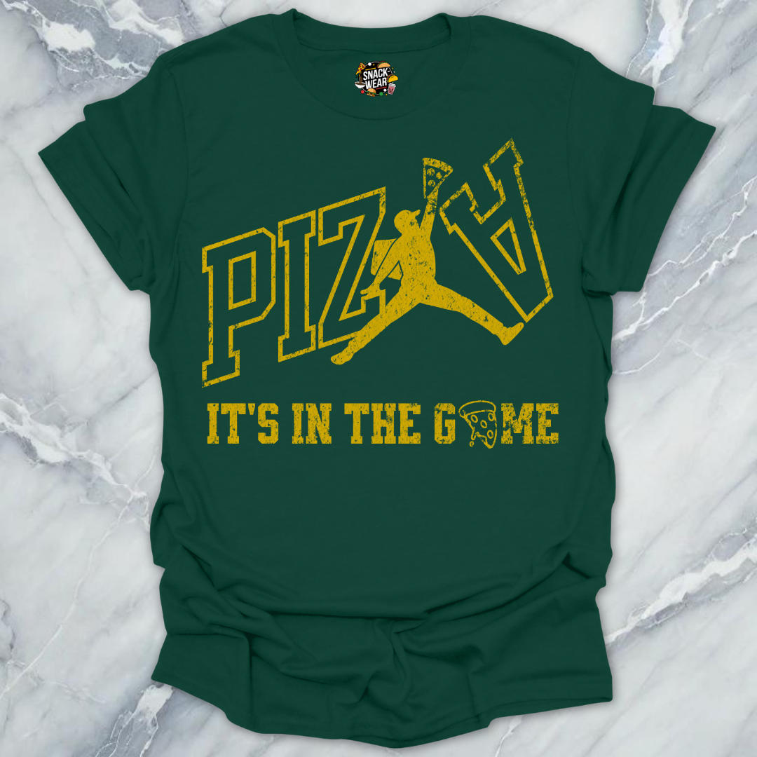 PIZZA – It’s in the Game T-Shirt