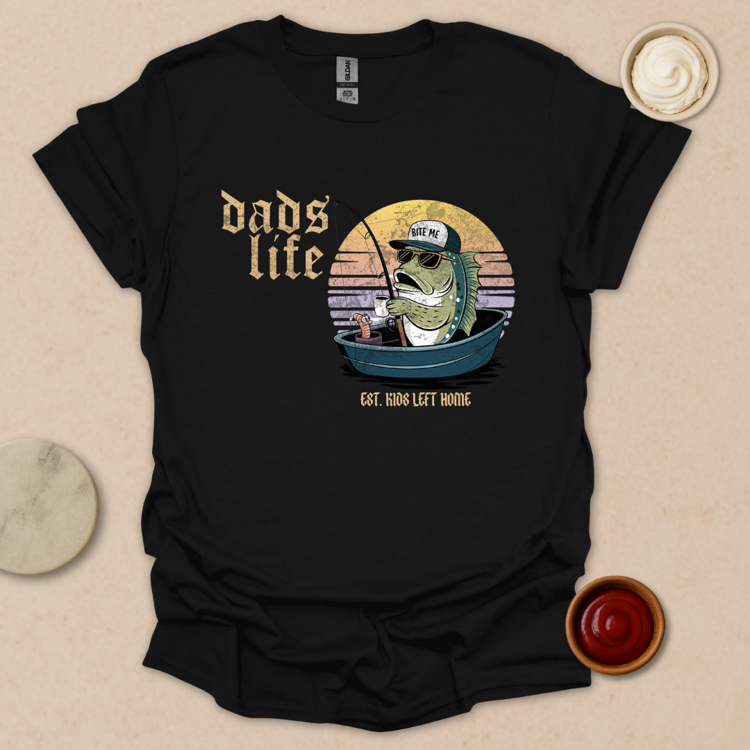Dads’ Life T-Shirt