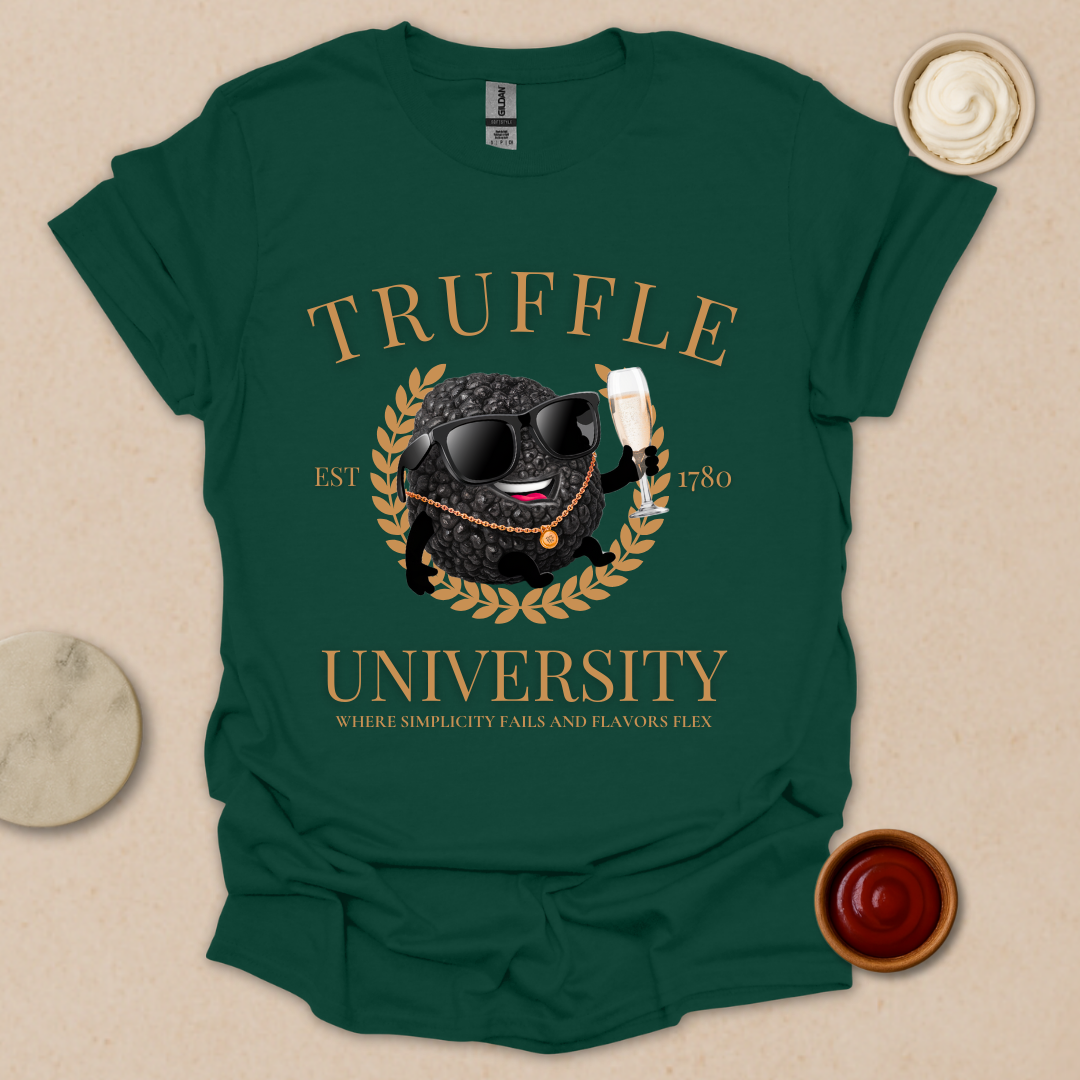 Truffle University – Gourmet Parody Tee for Fancy Foodies T-Shirt
