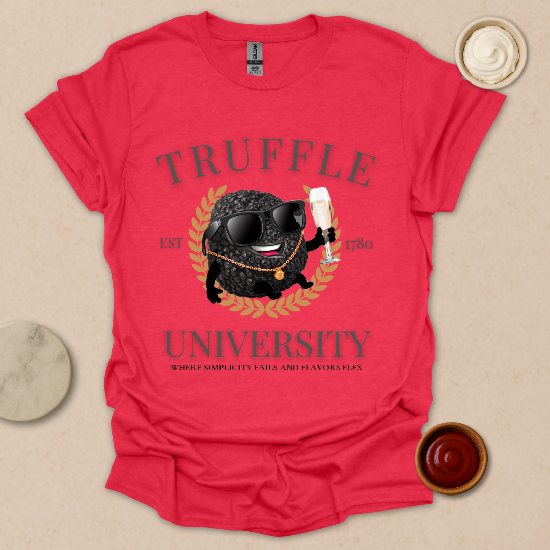 Truffle University – Gourmet Parody Tee for Fancy Foodies T-Shirt