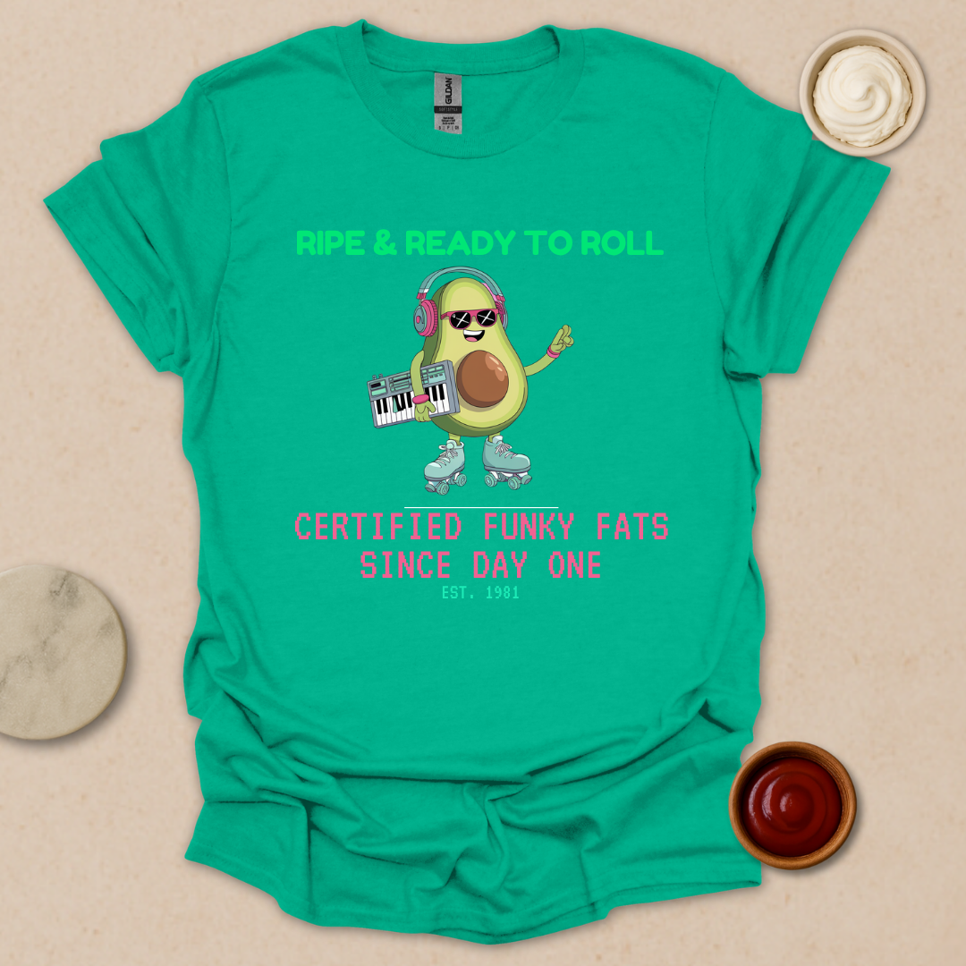Ripe & Ready Avocado Tee – Funky Since ’81 T-Shirt