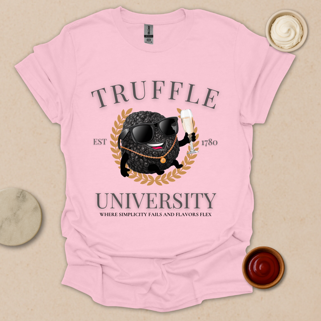 Truffle University – Gourmet Parody Tee for Fancy Foodies T-Shirt